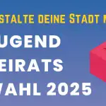Einladung zur Jugendbeiratswahl 2025